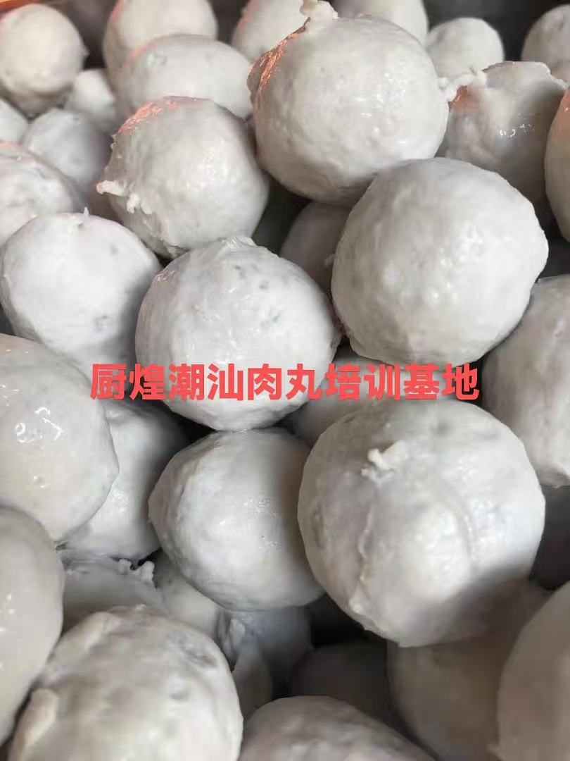 厨煌潮汕猪肉丸培训：解锁 “Q 弹爆汁、肉香浓郁” 的潮汕小吃经典手艺